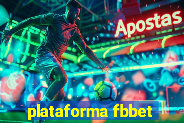 plataforma fbbet